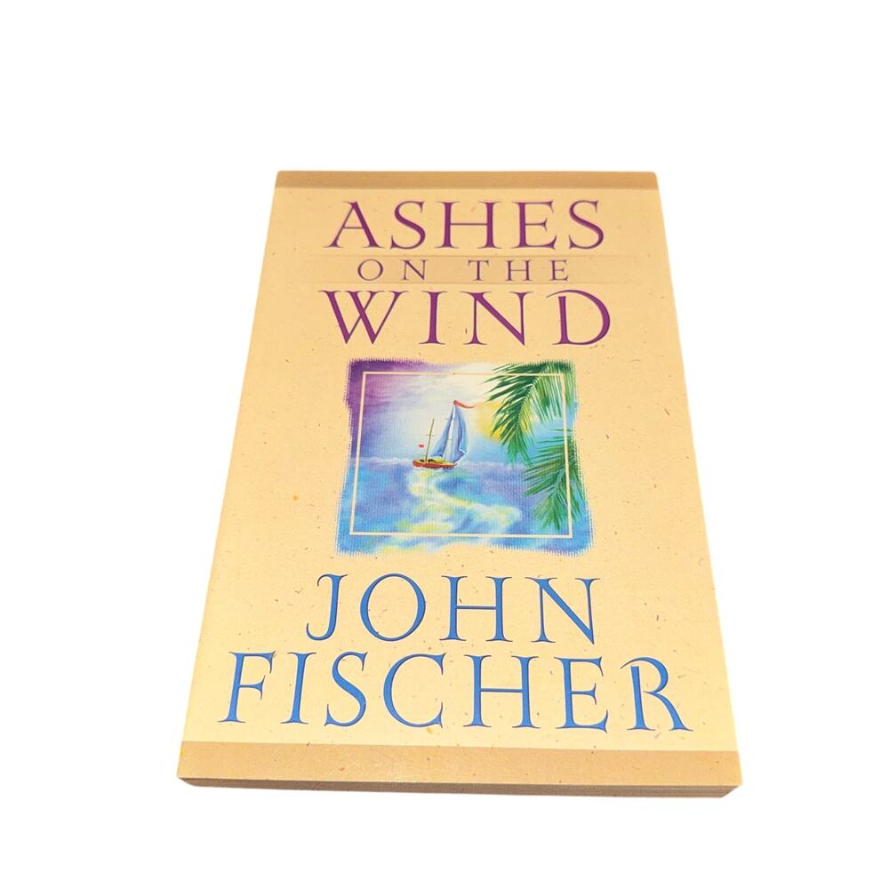 Ashes On The Wind John Fischer Paperback Adventure Mystery